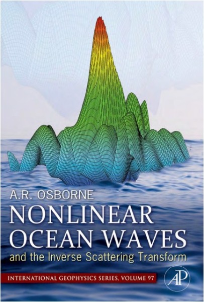 Nonlinear Ocean Waves and the Inverse Scattering Transform (International Geophysics Book 97)