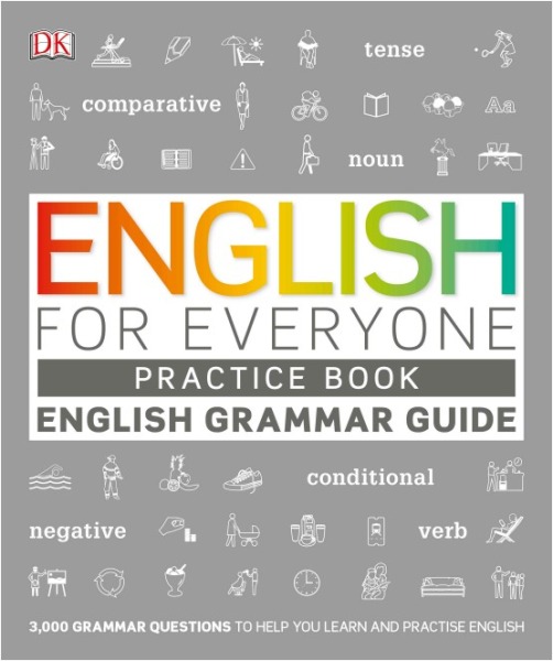 English for Everyone Grammar Guide Practice Book (English for Everyone Series)