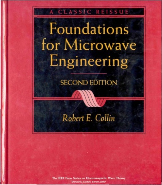 Foundations for Microwave Engineering, 2nd Edition