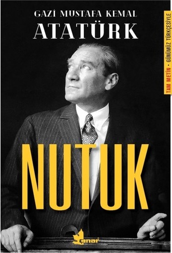 Mustafa Kemal Atatürk - Nutuk