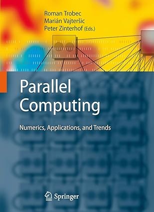 Parallel Computing: Numerics, Applications, and Trends