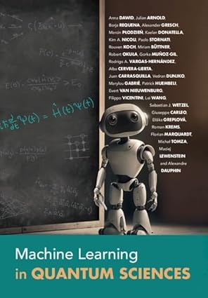 Machine Learning in Quantum Sciences