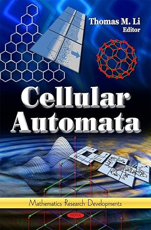 Cellular Automata (Mathematics Research Developments: Computer Science, Technology and Applications)