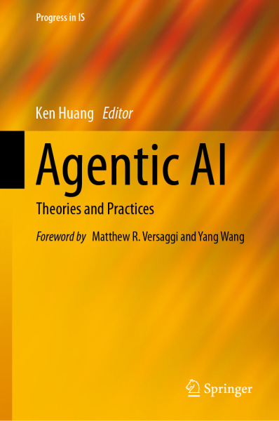 Agentic AI: Theories and Practices (Progress in IS)